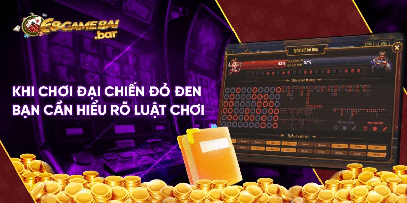 Đại chiến đỏ đen tại sân chơi 68gamebai nổi tiếng số 1 Khi chơi Đại chiến đỏ đen bạn cần hiểu rõ luật chơi