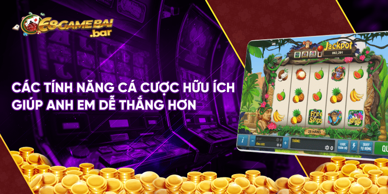 Apes Go Wild - Giúp anh em kiếm thưởng đã tay tại 68 game bài Các tính năng cá cược hữu ích giúp anh em dễ thắng hơn