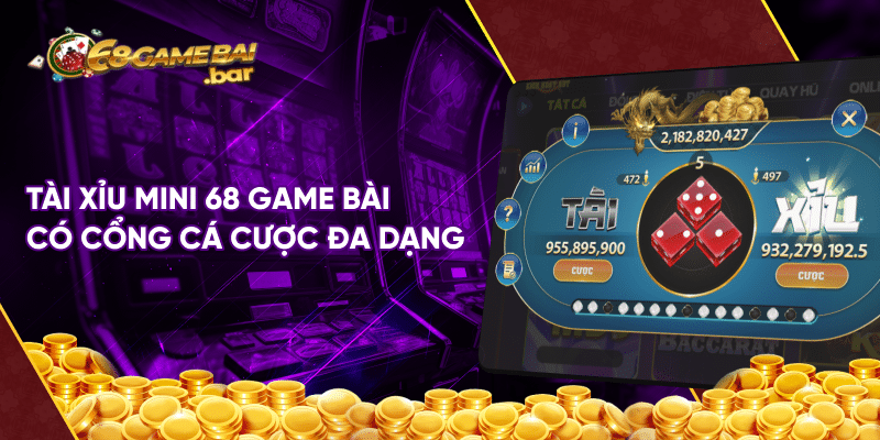 Tài xỉu mini 68 game bài - Sân chơi vàng với tỷ lệ thưởng ưu đãi Tài xỉu mini 68 game bài có cổng cá cược đa dạng